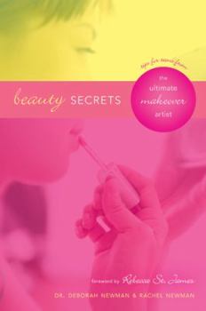 Paperback Beauty Secrets: Tips for Teens from the Ultimate Makeover Artist Book