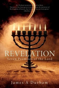 Revelation: Seven Promises of the Lord (Activating God)