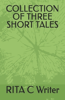 Paperback Collection of Three Short Tales Book