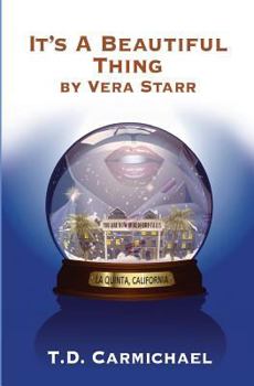 Paperback It's a Beautiful Thing by Vera Starr Book