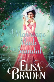Paperback A Marriage Made in Scandal Book