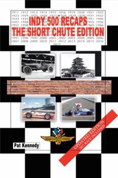 Hardcover Indy 500 Recaps: The Short Chute Edition Book