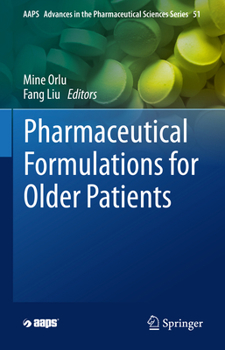 Hardcover Pharmaceutical Formulations for Older Patients Book