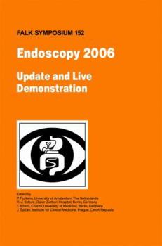 Hardcover Endoscopy 2006 - Update and Live Demonstration [With CDROM] Book