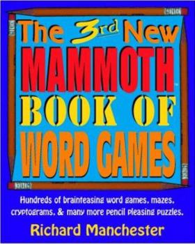 Paperback The 3rd New Mammoth Book of Word Games Book