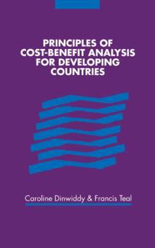 Hardcover Principles of Cost-Benefit Analysis for Developing Countries Book