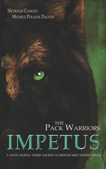 Paperback The Pack Warriors: Impetus: Season 1 Book