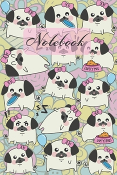 Paperback Notebook: Cute Female Pugs - Dogs Diary / Notes / Track / Log / Journal, Book Gifts For Dad Mom Boys Girls Friends Kids Teens 6x Book