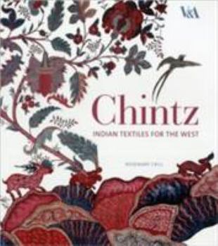 Hardcover Chintz: Indian Textiles for the West Book