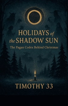 Paperback Holidays of the Shadow Sun Book