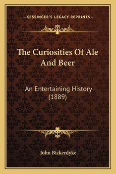 Curiosities of Ale and Beer