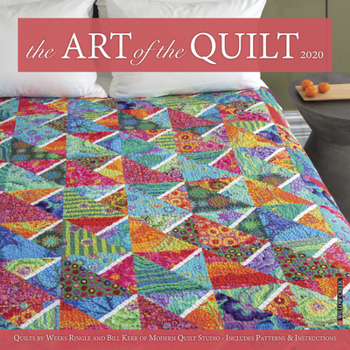 Calendar Art of the Quilt 2020 Wall Calendar Book