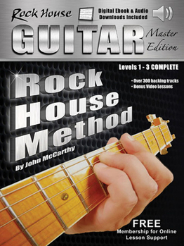Paperback The Rock House Guitar Method Master Edition: Levels 1-3 Complete Book
