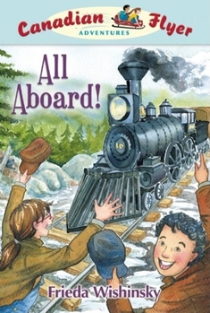 Paperback Canadian Flyer Adventures #9: All Aboard! Book