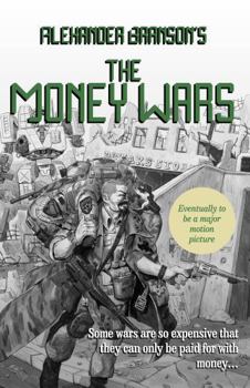 Paperback Alex Branson's the Money Wars Book