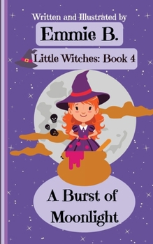 Paperback A Burst of Moonlight Book