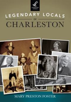 Paperback Legendary Locals of Charleston Book