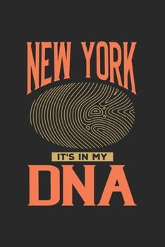 New York Its in my DNA: 6x9 |notebook | dot grid | city of birth | New York