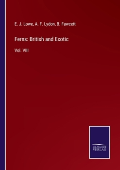 Paperback Ferns: British and Exotic: Vol. VIII Book