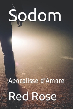 Paperback Sodom: Apocalisse d'Amore [Italian] Book