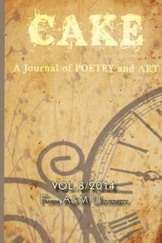 Paperback CaKe 2014: A Journal of Literature and Art Book
