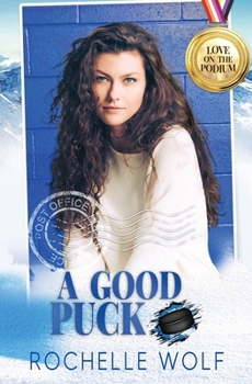A Good Puck: a sapphic hockey romance