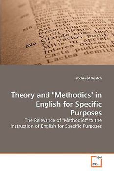 Paperback Theory and "Methodics" in English for Specific Purposes Book