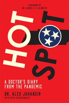 Paperback Hot Spot: A Doctor's Diary From the Pandemic Book