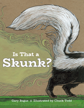 Hardcover Is That a Skunk? Book