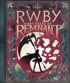Hardcover Fairy Tales of Remnant: An Afk Book (Rwby) Book