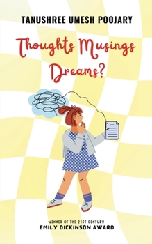 Paperback Thoughts Musings Dreams? Book