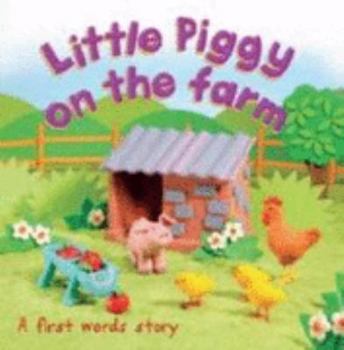 Board book Little Piggy on the Farm (Fimo Board Book) Book