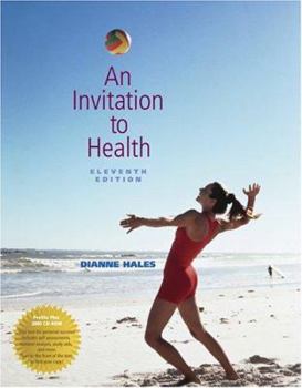 Paperback An Invitation to Health (with Profile Plus 2005, Health, Fitness and Wellness Explorer, and InfoTrac) Book