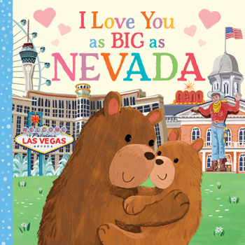 Board book I Love You as Big as Nevada Book