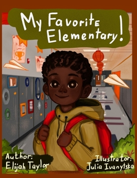 Paperback My Favorite Elementary! Book