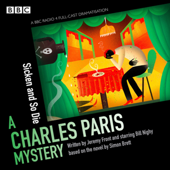 Audio CD Charles Paris: Sicken and So Die: A BBC Radio 4 full-cast dramatisation Book