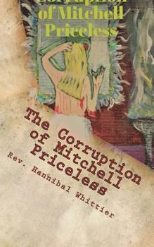 Paperback The Corruption of Mitchell Priceless Book