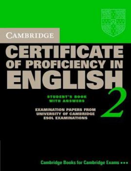 Paperback Cambridge Certificate of Proficiency in English 2 Self-study Pack: Examination papers from the University of Cambridge Local Examinations Syndicate (CPE Practice Tests) Book