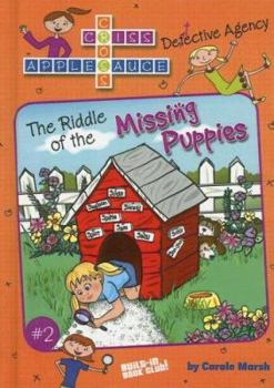 Hardcover The Riddle of the Missing Puppies Book