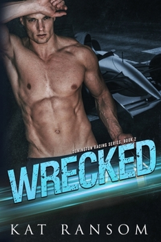 Paperback Wrecked: A Formula 1 Racing Romance Book