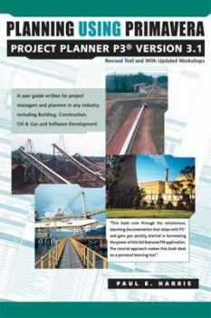 Paperback Planning Using Primavera Project Planner P3 Version 3.1 Book