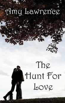 Paperback The Hunt for Love Book