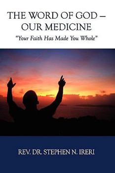 Paperback The Word of God - Our Medicine Book