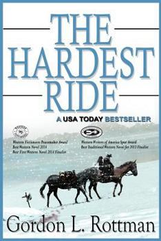 The Hardest Ride - Book #1 of the Ride