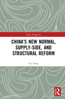 Hardcover China's New Normal, Supply-side, and Structural Reform Book