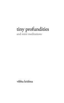 Paperback tiny profundities: and mini meditations Book