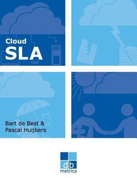 Paperback Cloud SLA: The best practices of cloud service level agreements Book