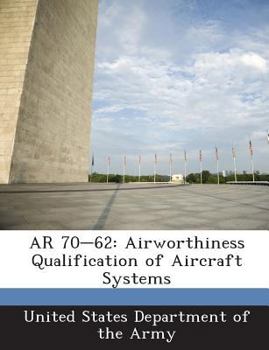 Paperback AR 70-62: Airworthiness Qualification of Aircraft Systems Book