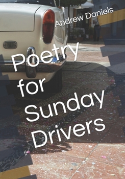 Paperback Poetry for Sunday Drivers Book