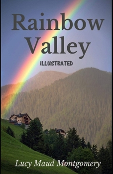 Paperback Rainbow Valley Illustrated Book